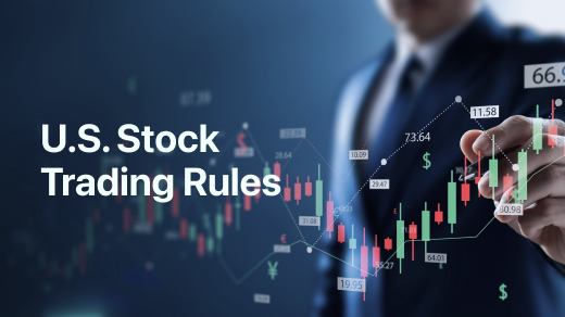 Rules for Trading in the U.S. Stock Market