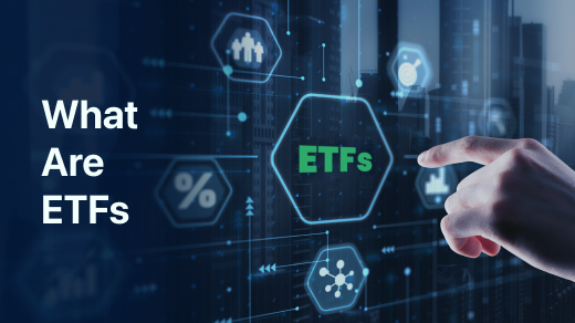 What Are ETFs？