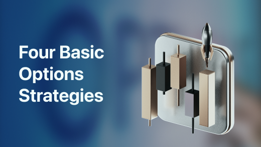 Introduction of Four Basic Options Strategies